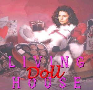 Living Doll House