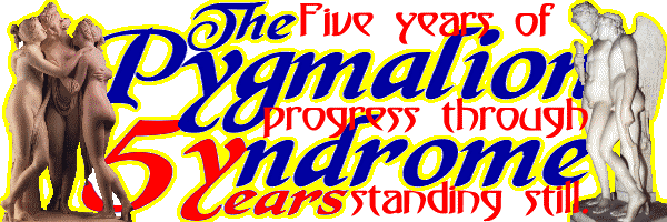 The Pygmalion Syndrome - Five years of progress through standing still