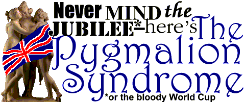 Pygmalion Syndrome Never Mind the Jubilee Logo