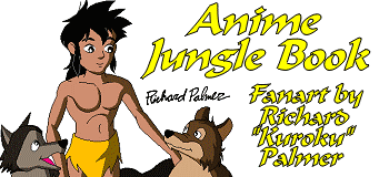Anime Jungle Book Fanart by Richard 'Kuroku' Palmer