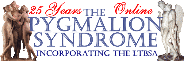 The Pygmalion Syndrome - 25 years - Incorporating the LTBSA